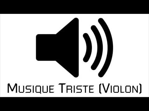 Musique Triste (Violon)