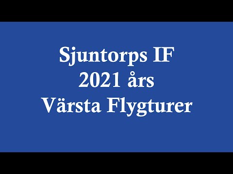 Sjuntorps IF, 2021 års värsta flygturer