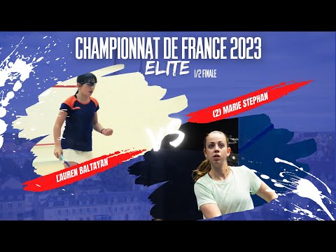CHAMPIONNAT DE FRANCE ÉLITE 2023 - 1/2 FINALE - STEPHAN/BALTAYAN