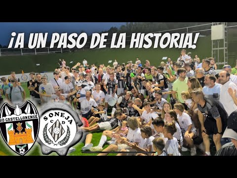 ¡VICTORIA ÉPICA Y MÁS CERCA DEL ASCENSO! | CD Soneja-UD Castellonense 1-1: Playoff Tercera RFEF