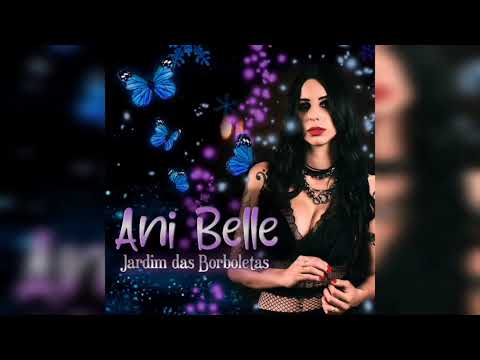 Jardim Das Borboletas - Ani Belle