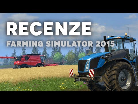 FARMING SIMULATOR 2015 - ČESKÁ VIDEORECENZE