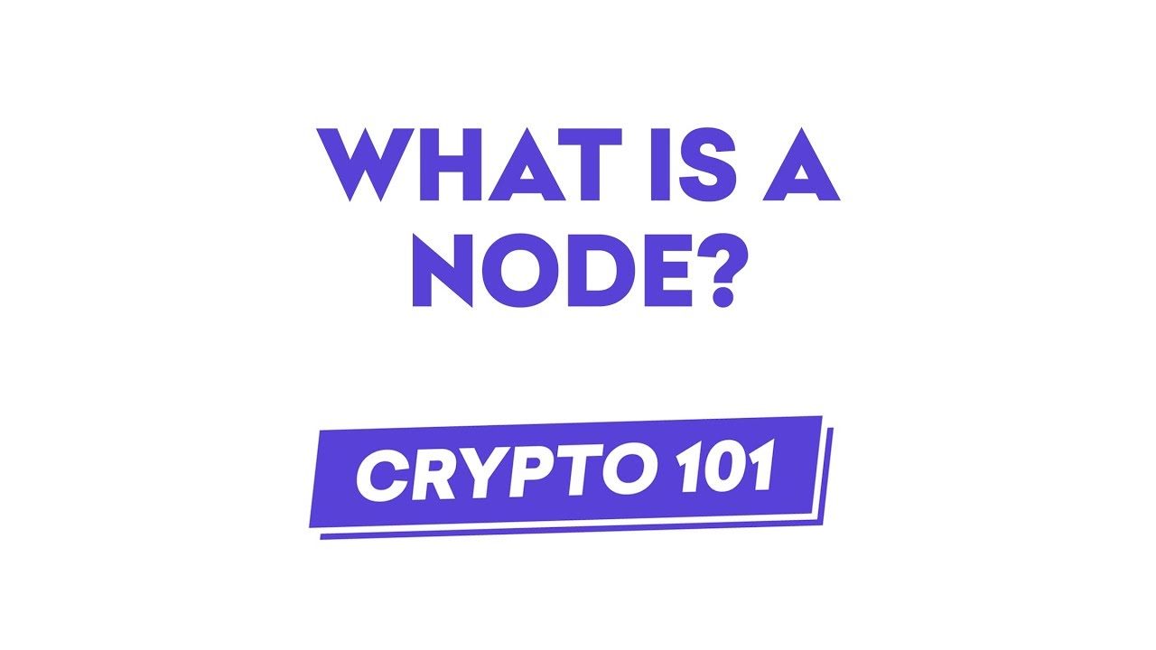 Node Coin Crypto 101 | The Basics of Cryptocurrency | Kraken