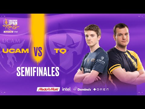 UCAM TOKIERS VS TEAM QUESO SEMIFINALES - MAPA 3 - CHALLENGERS SPAIN: RISING MEDIAMARKT INTEL SPLIT 2