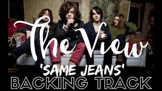 The View - &#39;Same Jeans&#39; - Backing Track