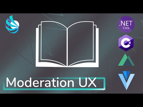ASP.NET Core, C#, EF Core, Nuxtjs, Vuetify - Moderation UX - Tricking Library Ep48