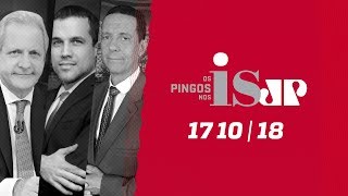 Os Pingos nos Is – 17/10/2018