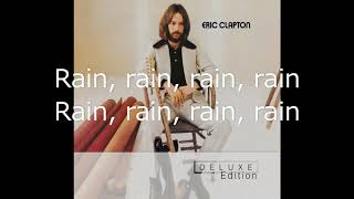 Eric Clapton - Let It Rain - Lyrics