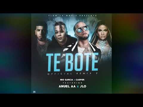 Te bote 2 ( Remix ) - Anuel ft. Casper JLO