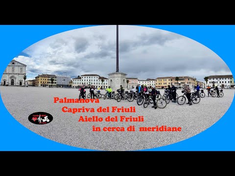 Palmanova - Capriva del Friuli