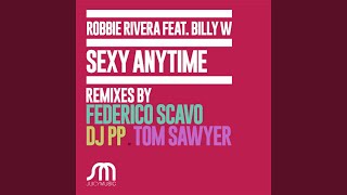 Sexy Anytime (Federico Scavo Extended Mix)