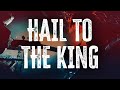 Avenged Sevenfold Hail To The King Lyrics