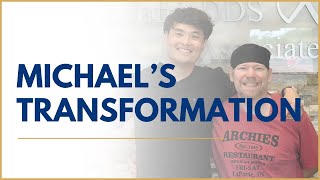 A Smile for Another | Michael's Transformation