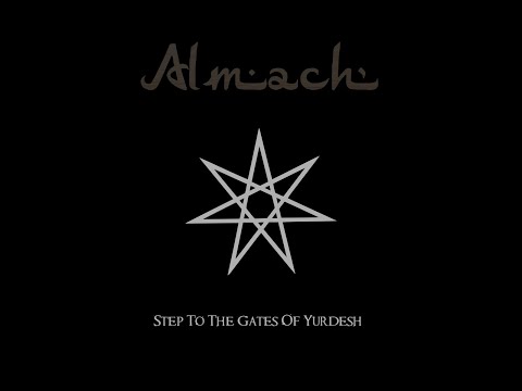 Almach - Step To The Gates Of Yurdesh