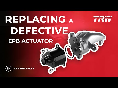 How to replace a defective electric parking brake actuator – TRW EPB Actuator Repair Kit