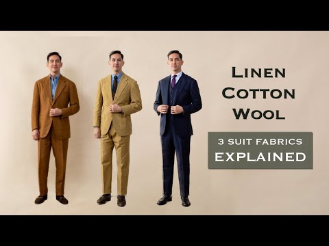 3 Suit Fabrics Explained: Wool, Cotton & Linen | Beginner Suit Advice