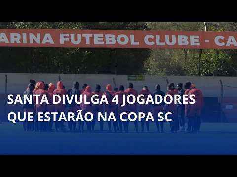 Nomes confirmados no Santa Catarina