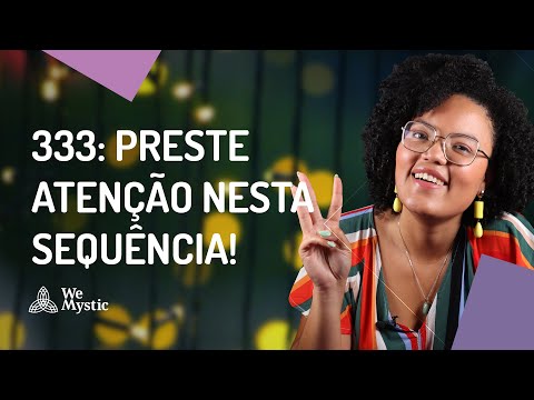 Vídeo: Significado 333: perguntas e respostas no espiritual