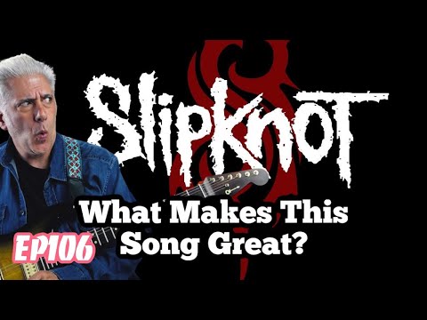 What Makes This Song Great?  "Before I Forget" SLIPKNOT