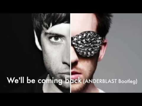 Calvin Harris feat. Example - We'll Be Coming Back (ANDERBLAST Bootleg)