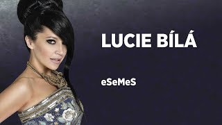 Lucie Bílá - eSeMeS Lucie Bílá - eSeMeS