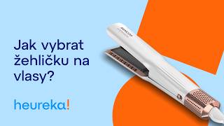 Jak vybrat žehličku na vlasy?