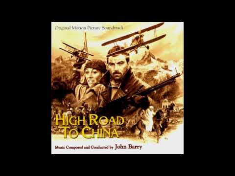 High Road To China - Suite (John Barry)