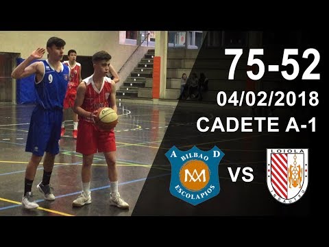 Escolapios v Loiola Indautxu - Resumen - Cadete A-1