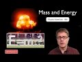 Mass and Energy 