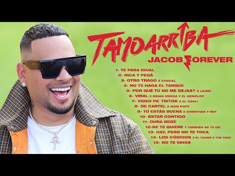 Jacob Forever - Tamoarriba (Álbum completo)