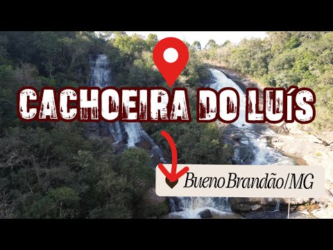Cachoeira do Luís - Bueno Brandão / MG