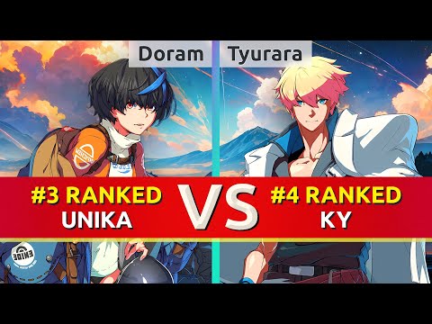 GGST ▰ Doram (#3 Ranked Unika) vs Tyurara (#4 Ranked Ky). High Level Gameplay