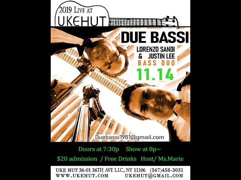 11/14/19 "Due Bassi"