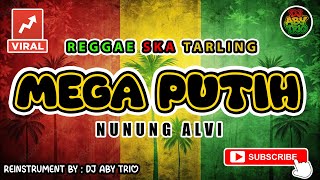 Download lagu Reggae SKA Tarling MEGA PUTIH - NUNUNG ALVI | Versi Reggae SKA Tarling Cover Viral mp3 Download lagu Reggae SKA Tarling MEGA PUTIH - NUNUNG ALVI | Versi Reggae SKA Tarling Cover Viral mp3