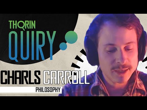Charls Carroll on Spiritual War; Mazes in Mazes; Opting Out of Babylon - Thorinquiry (Philosophy)
