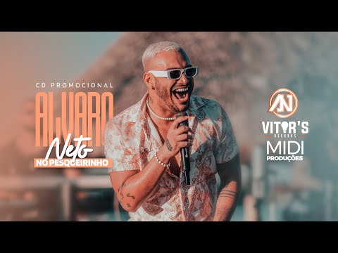ÁLVARO NETO NO PESQUEIRINHO - DVD/CD PROMOCIONAL