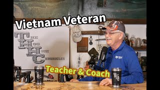 THHC-Vietnam Veteran, Teacher & Coach Bob Vanderlinde, Ep44