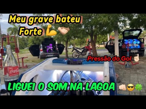 Liguei o som na lagoa, mostrei que tamanho não é documento 😎
