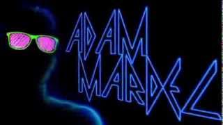 Adam Mardel - Set Me on Fire