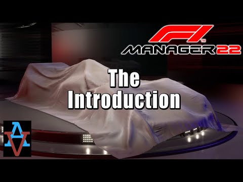 F1 MANAGER 22: THE INTRODUCTION! - F1 Manager 22 Career Mode Let's Play