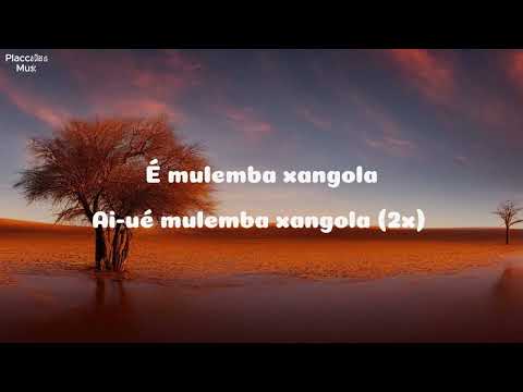 Bonga feat Lura - Mulemba Xangola (Letra, Lyrics)