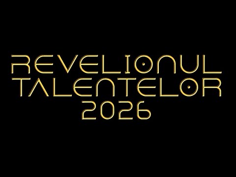 Revelionul talentelor 2026