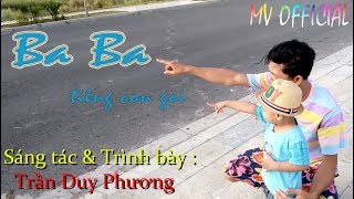 Hợp âm Ba Ba Tiếng Con Gọi Trần Duy Phương