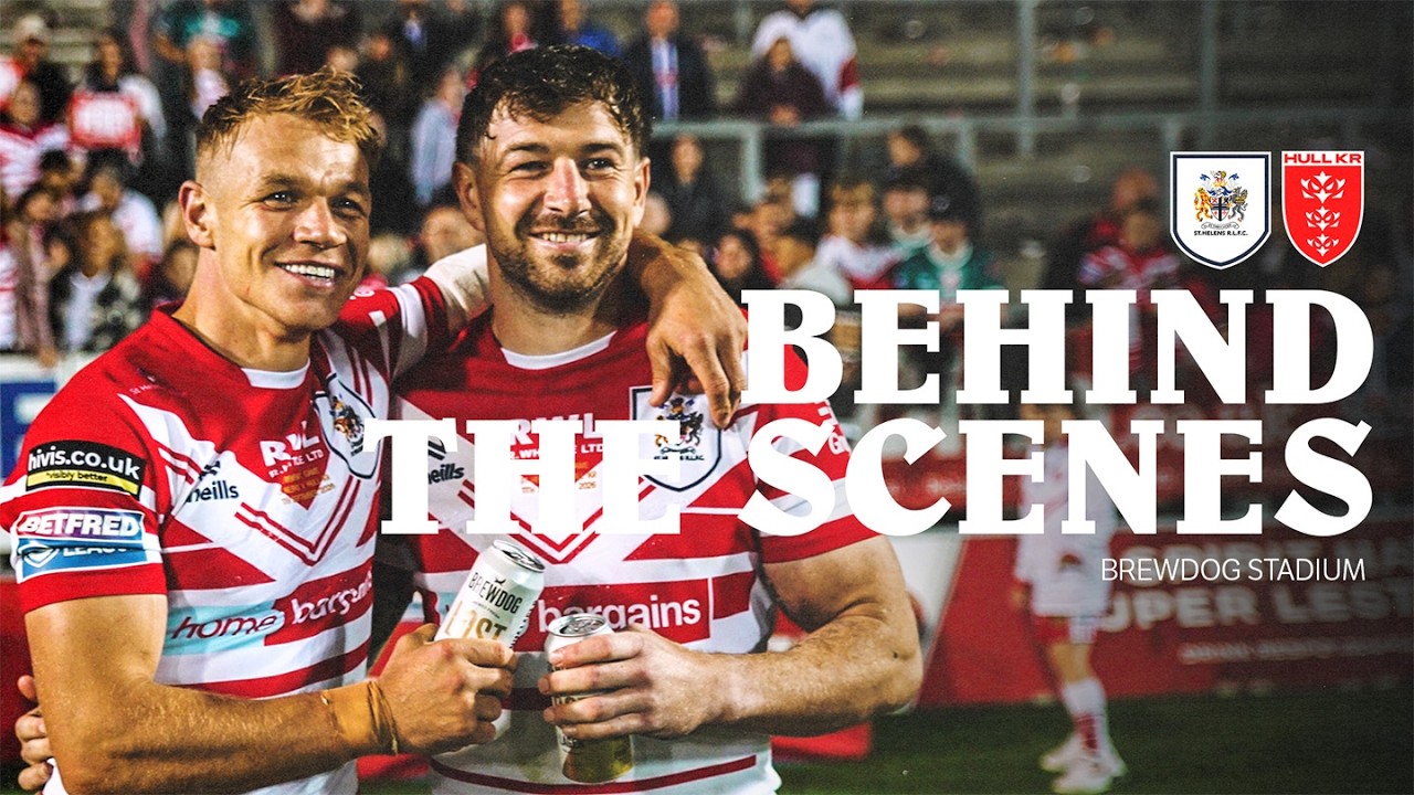 Behind the Scenes: Saints vs Hull KR - Round 27