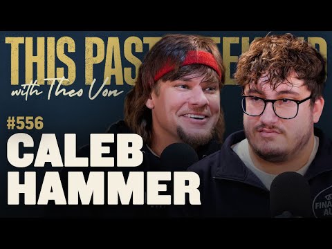 Caleb Hammer | This Past Weekend w/ Theo Von #556 video thumbnail
