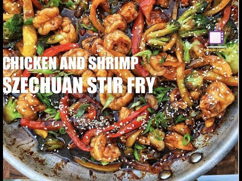 Shrimp and Chicken Szechuan Stir Fry