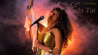 Eda Tat  Cümbüş  Official Music Video 