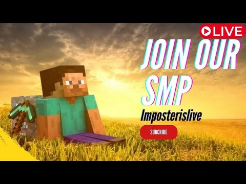 "IMPOSTER LIVE NOW! Join Our Public SMP" #imposterislive #minecraft