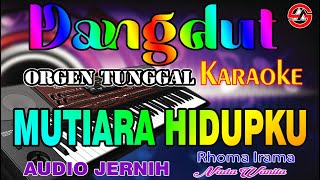Download lagu Mutiara Hidupku - Karaoke (Nada Wanita) Rhoma Irama || Dangdut Orgen Tunggal - Audio Jernih mp3 Download lagu Mutiara Hidupku - Karaoke (Nada Wanita) Rhoma Irama || Dangdut Orgen Tunggal - Audio Jernih mp3