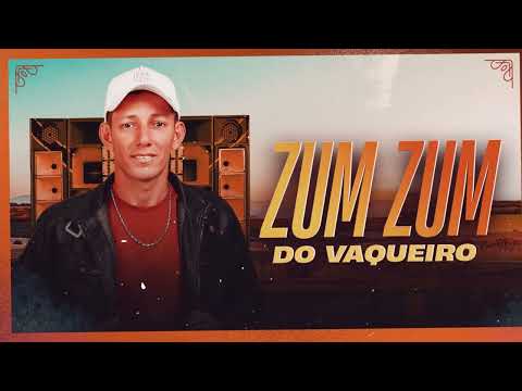 ZUM ZUM ZUM / do vaqueiro sergipano 